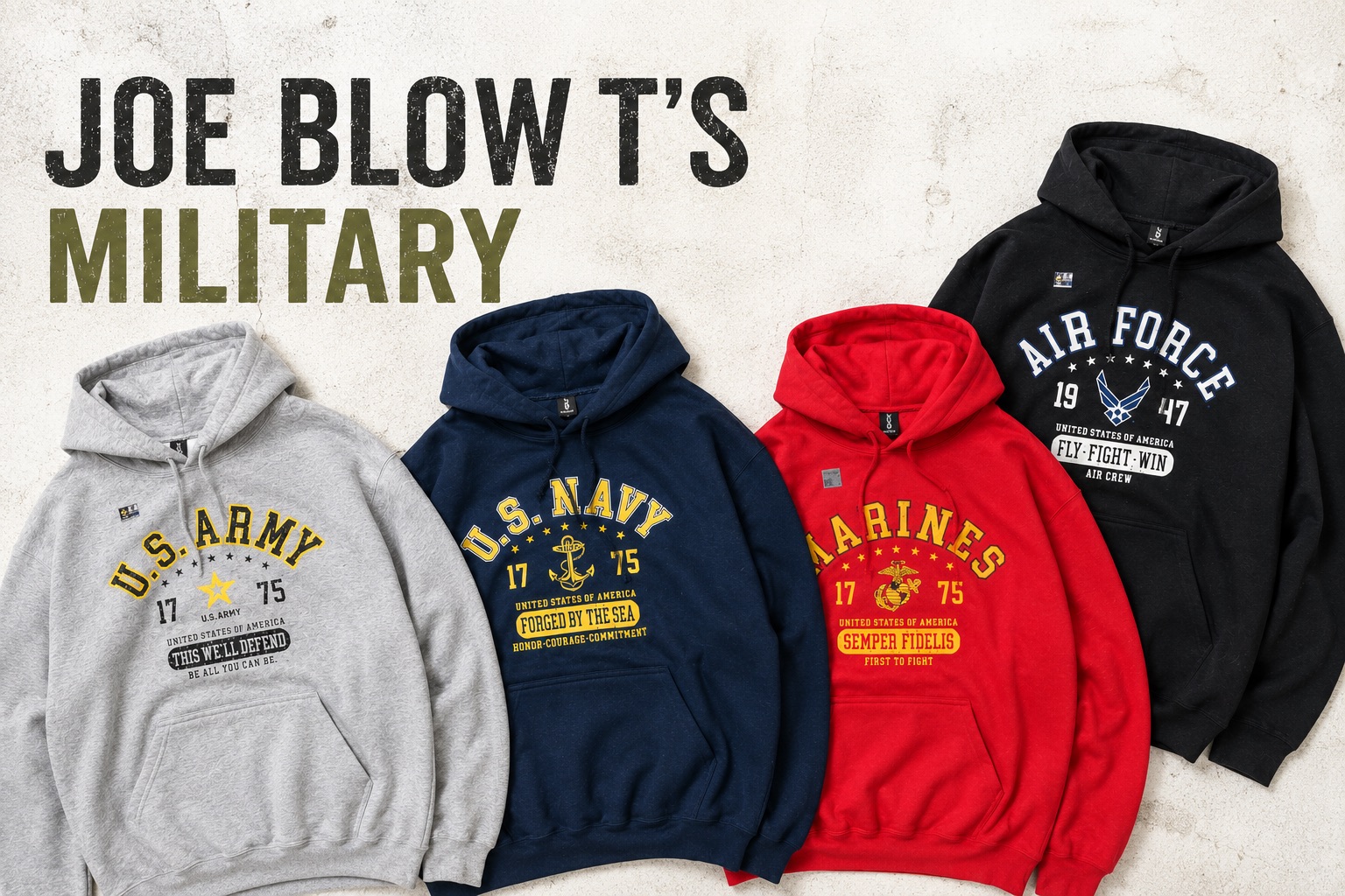 JOE BLOW T’S MILITARY